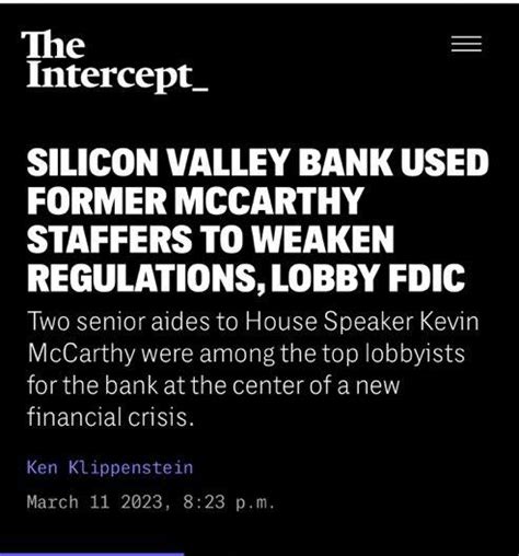 Silicon Valley Bank Used Former McCarthy Staffers to Weaken Regulations, Lobby FDIC
